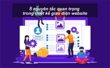 8 nguyên tắc vàng trong thiết kế giao diện website chuẩn UI/UX